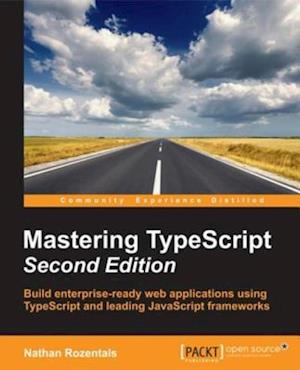 Mastering TypeScript - Second Edition