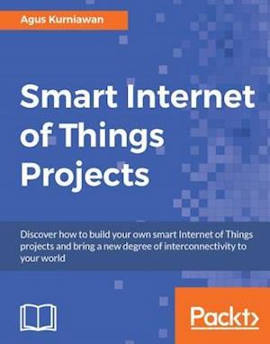 Smart Internet of Things Projects