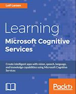 Learning Microsoft Cognitive Services