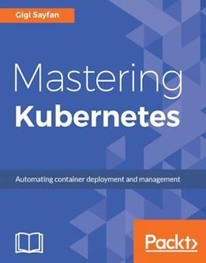 Mastering Kubernetes