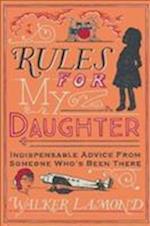 Rules for My Daughter