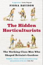 The Hidden Horticulturists