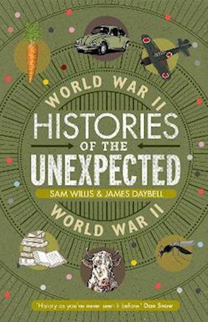 Histories of the Unexpected: World War II