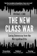 The New Class War