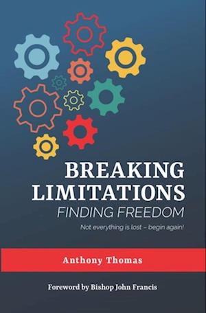 Breaking Limitations Finding Freedom