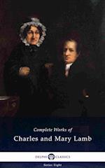 Delphi Complete Works of Charles and Mary Lamb (Illustrated)