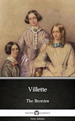 Villette by Charlotte Bronte (Illustrated)