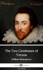 Two Gentlemen of Verona by William Shakespeare (Illustrated)
