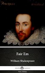 Fair Em by William Shakespeare - Apocryphal (Illustrated)