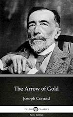 Arrow of Gold by Joseph Conrad (Illustrated)
