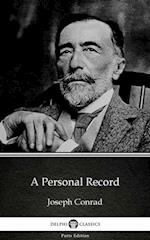 Personal Record by Joseph Conrad (Illustrated)
