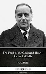 Food of the Gods and How It Came to Earth by H. G. Wells (Illustrated)