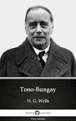 Tono-Bungay by H. G. Wells (Illustrated)