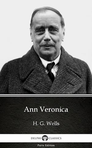 Ann Veronica by H. G. Wells (Illustrated)