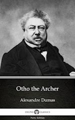 Otho the Archer by Alexandre Dumas (Illustrated)