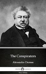 Conspirators by Alexandre Dumas (Illustrated)