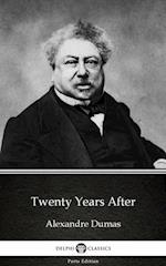 Twenty Years After by Alexandre Dumas (Illustrated)