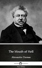 Mouth of Hell by Alexandre Dumas (Illustrated)