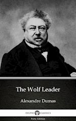 Wolf Leader by Alexandre Dumas (Illustrated)