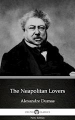 Neapolitan Lovers by Alexandre Dumas (Illustrated)