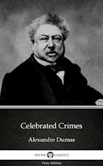 Celebrated Crimes by Alexandre Dumas (Illustrated)