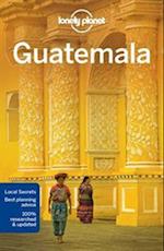 Guatemala, Lonely Planet (6th ed. Oct. 16)