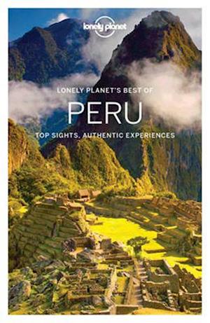 Best of Peru, Lonely Planet (1st ed. Nov. 16)