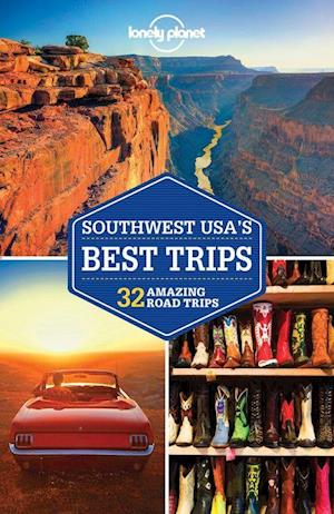 Southwest USA's Best Trips, Lonely Planet (3rd ed. Feb. 18)
