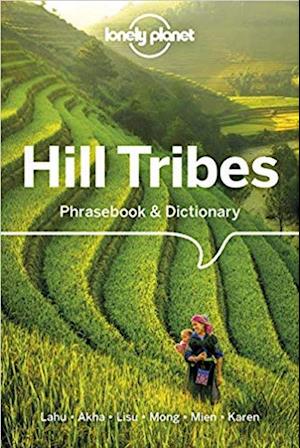 Lonely Planet Hill Tribes Phrasebook & Dictionary