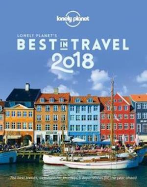 Lonely Planet's Best in Travel 2018 *(Oct. 17)