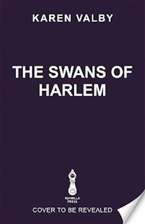 The Swans of Harlem