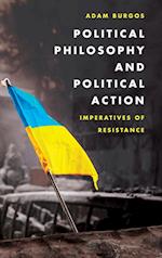 Political Philosophy and Political Action