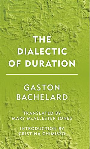 The Dialectic of Duration