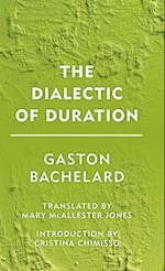 The Dialectic of Duration