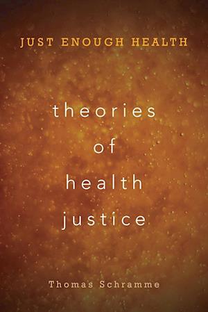 Theories of Health Justice