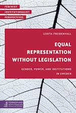 Equal Representation without Legislation