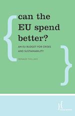 Can the Eu Spend Better?