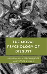 Moral Psychology of Disgust