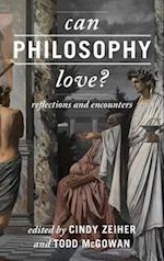 Can Philosophy Love?