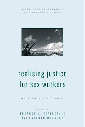 Realising Justice for Sex Workers