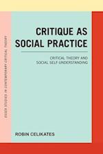 Critique as Social Practice