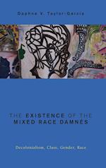 The Existence of the Mixed Race Damnés