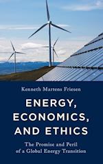 Energy, Economics, and Ethics