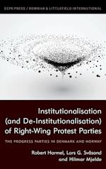 Institutionalisation (and De-Institutionalisation) of Right-Wing Protest Parties