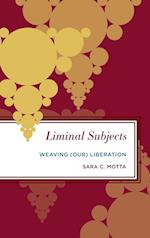 Liminal Subjects