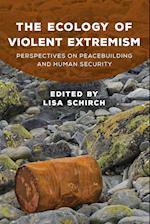 The Ecology of Violent Extremism