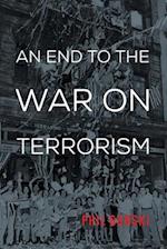 End to the War on Terrorism