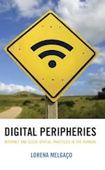 Digital Peripheries