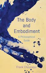 The Body and Embodiment