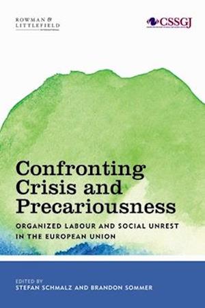 Confronting Crisis and Precariousness